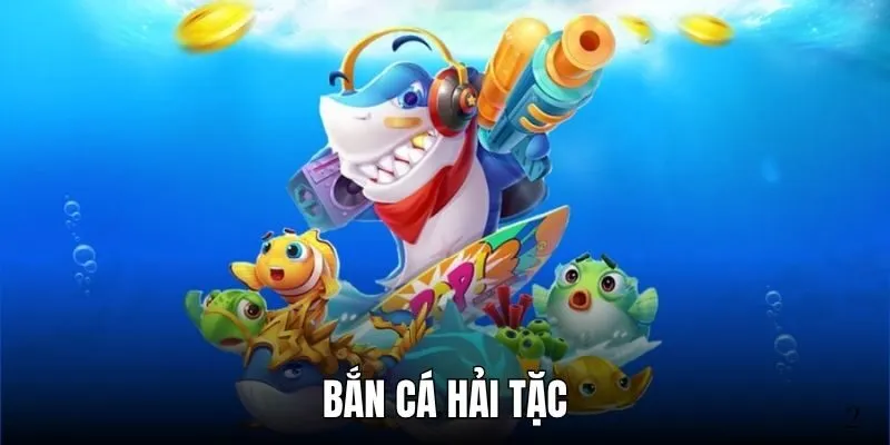 Bắn cá hải tặc
